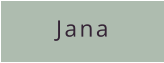 Jana