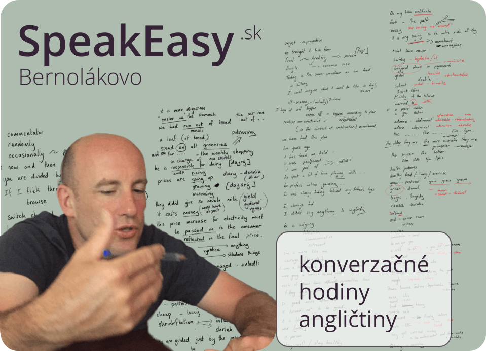 SpeakEasy Bernolákovo .sk konverzačné hodiny angličtiny