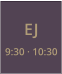 EJ 9:30 · 10:30