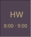 HW 8:00 · 9:00